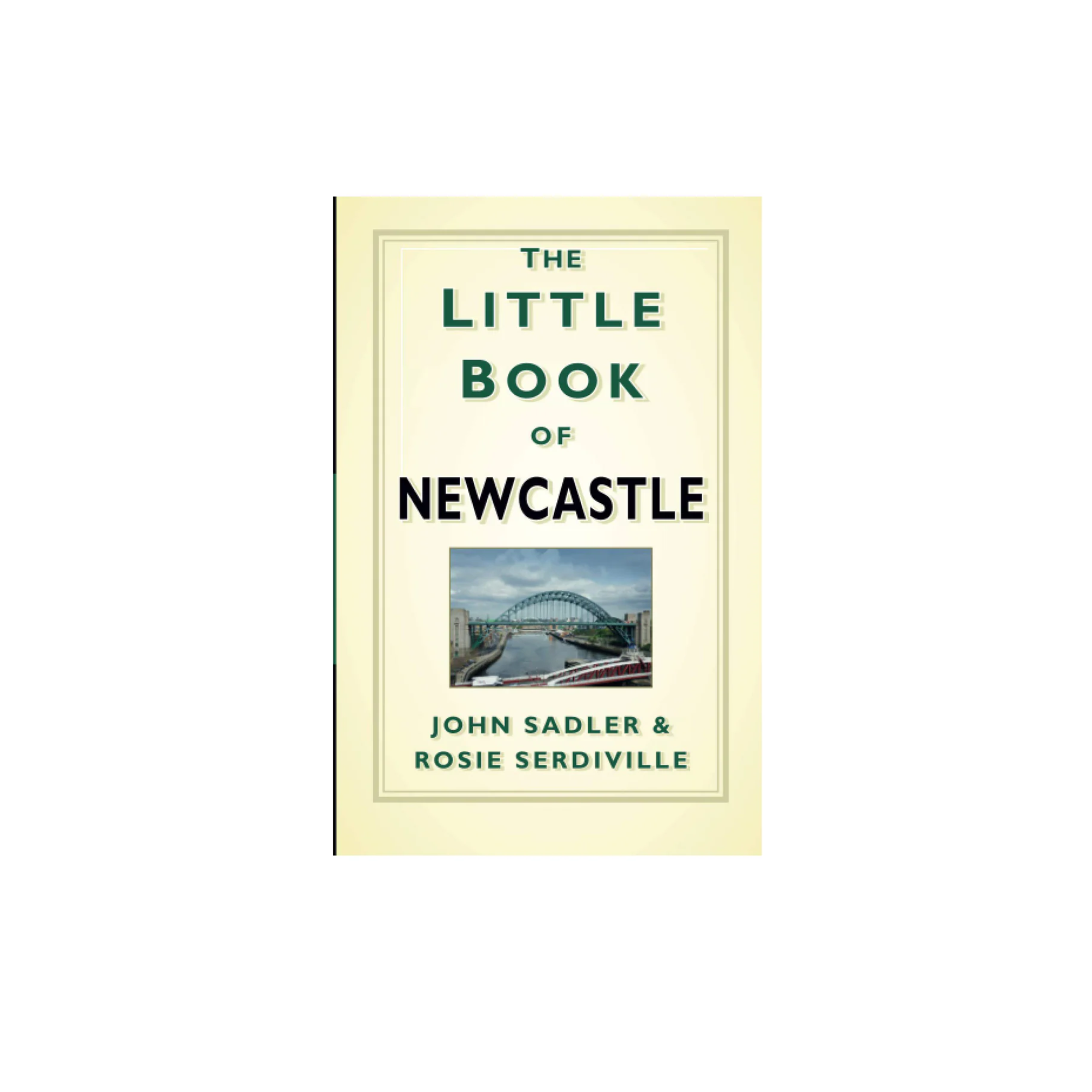 The Little Book of Newcastle