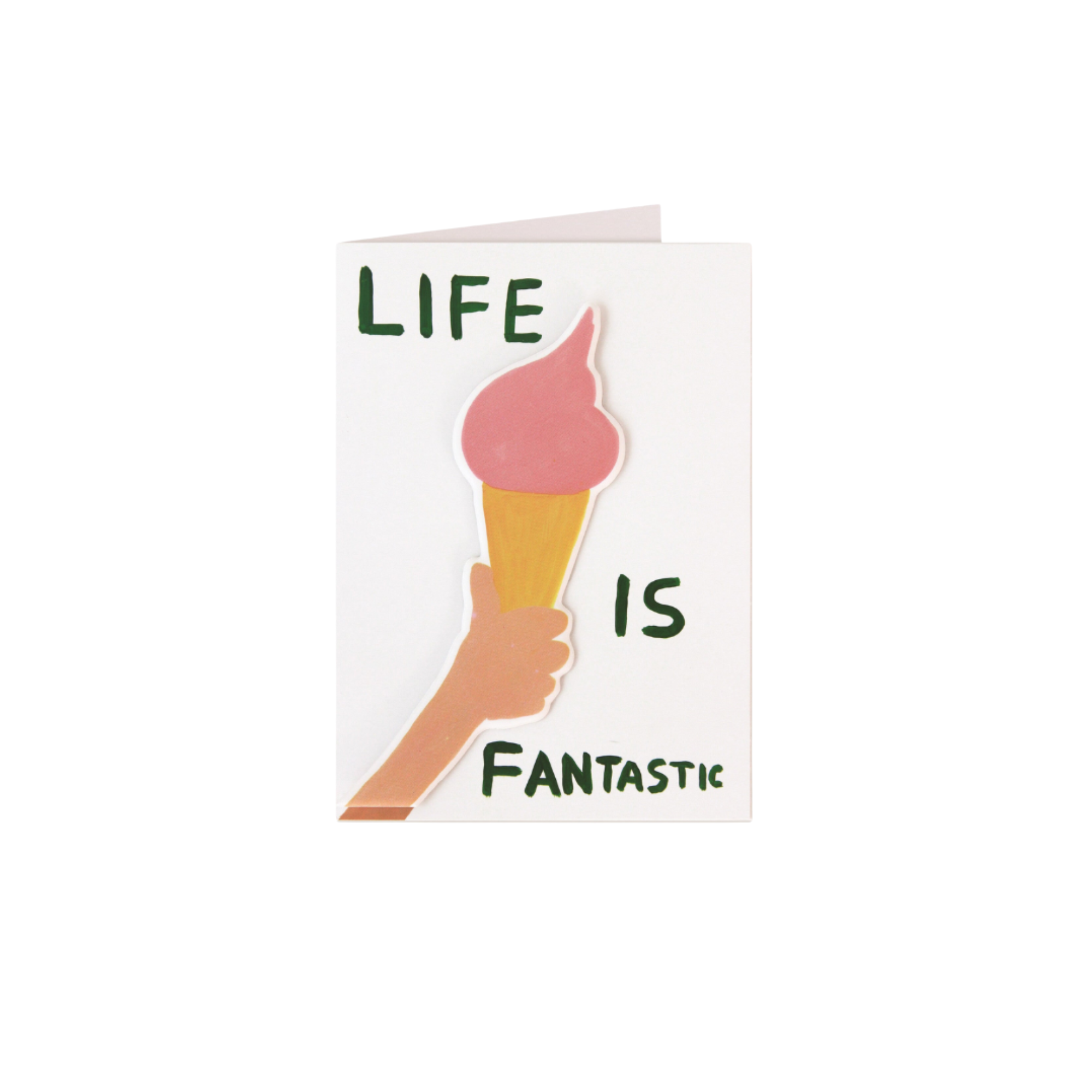 David Shrigley | Life is Fantastic Puffy Sticker Greeting Card