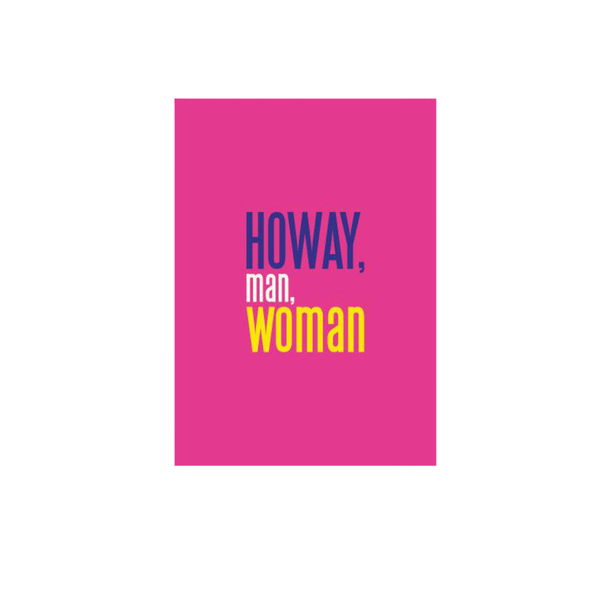 Howay Man, Woman Greeting Card