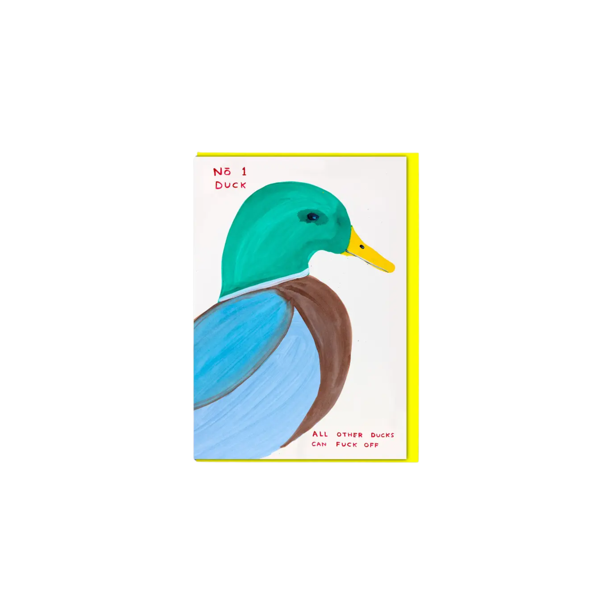 David Shrigley Number 1 Duck Greeting Card