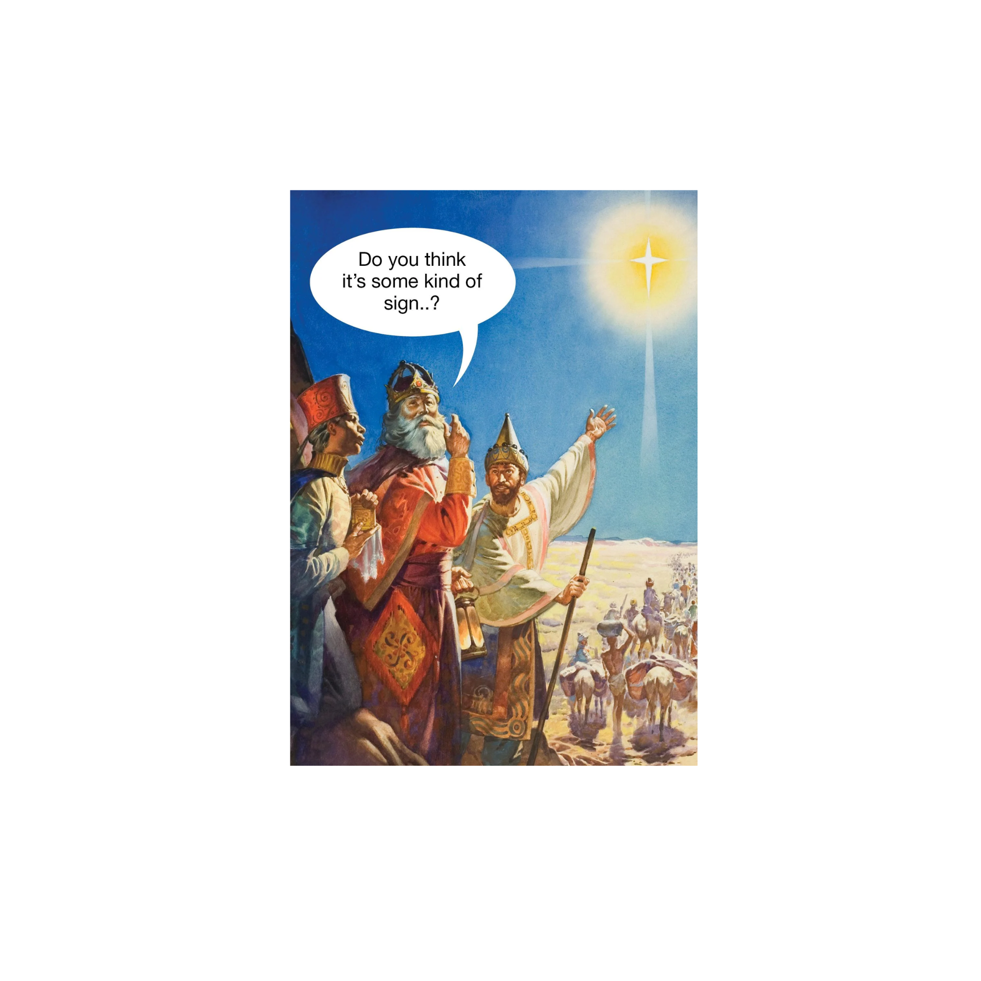 Do You Think It's Some Kind of Sign Greeting Card