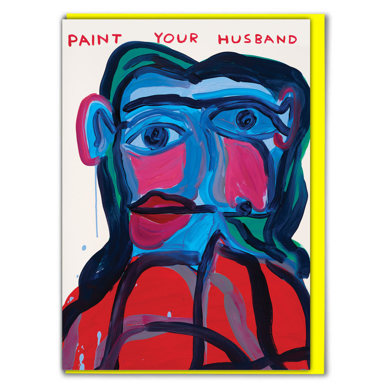 David Shrigley Paint Your Husband Greeting Card