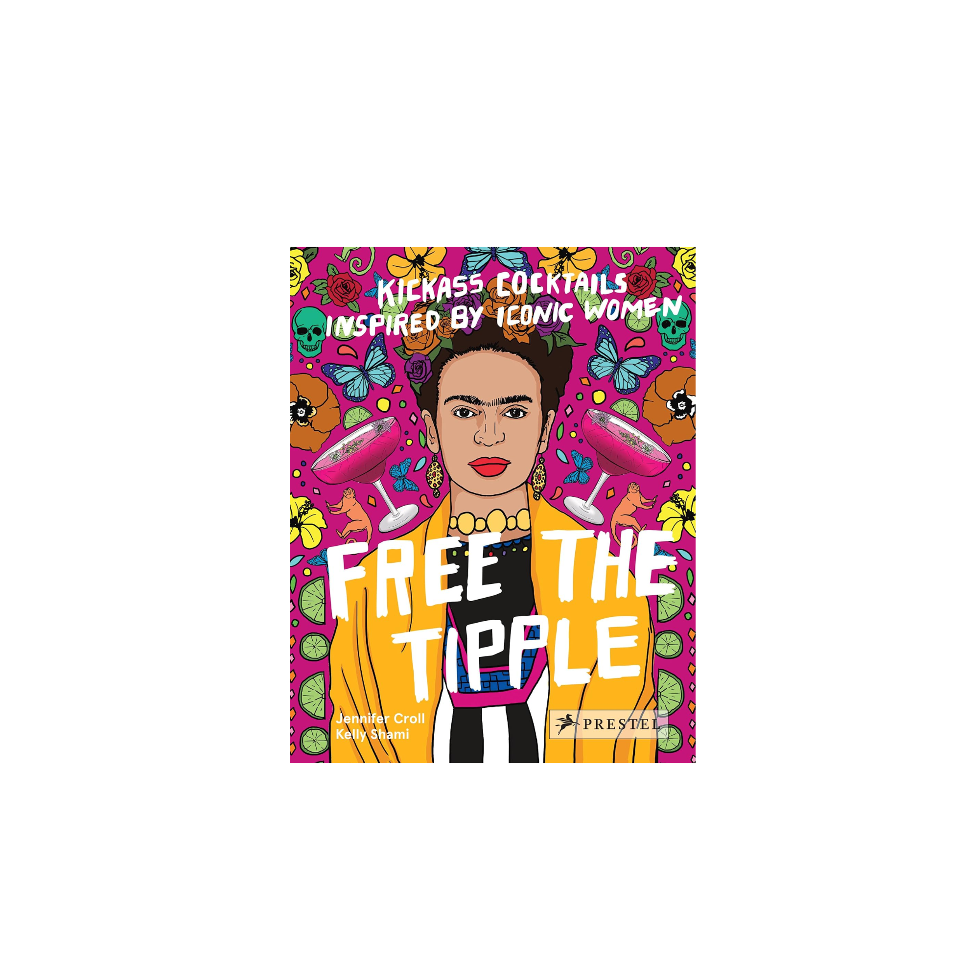 Free the Tipple Kickass Cocktails Inspired by Iconic Women