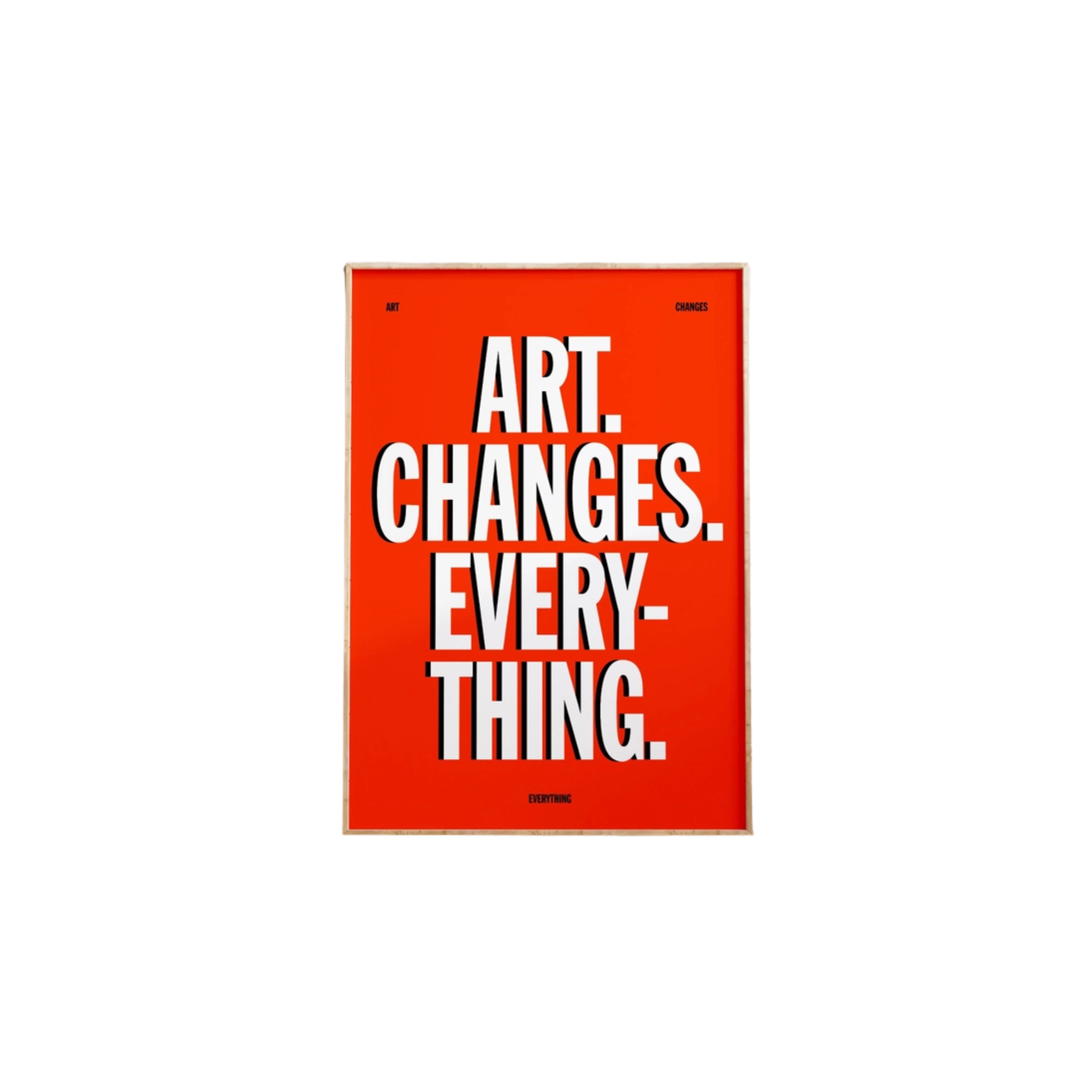 Lune Art Changes Everything Print