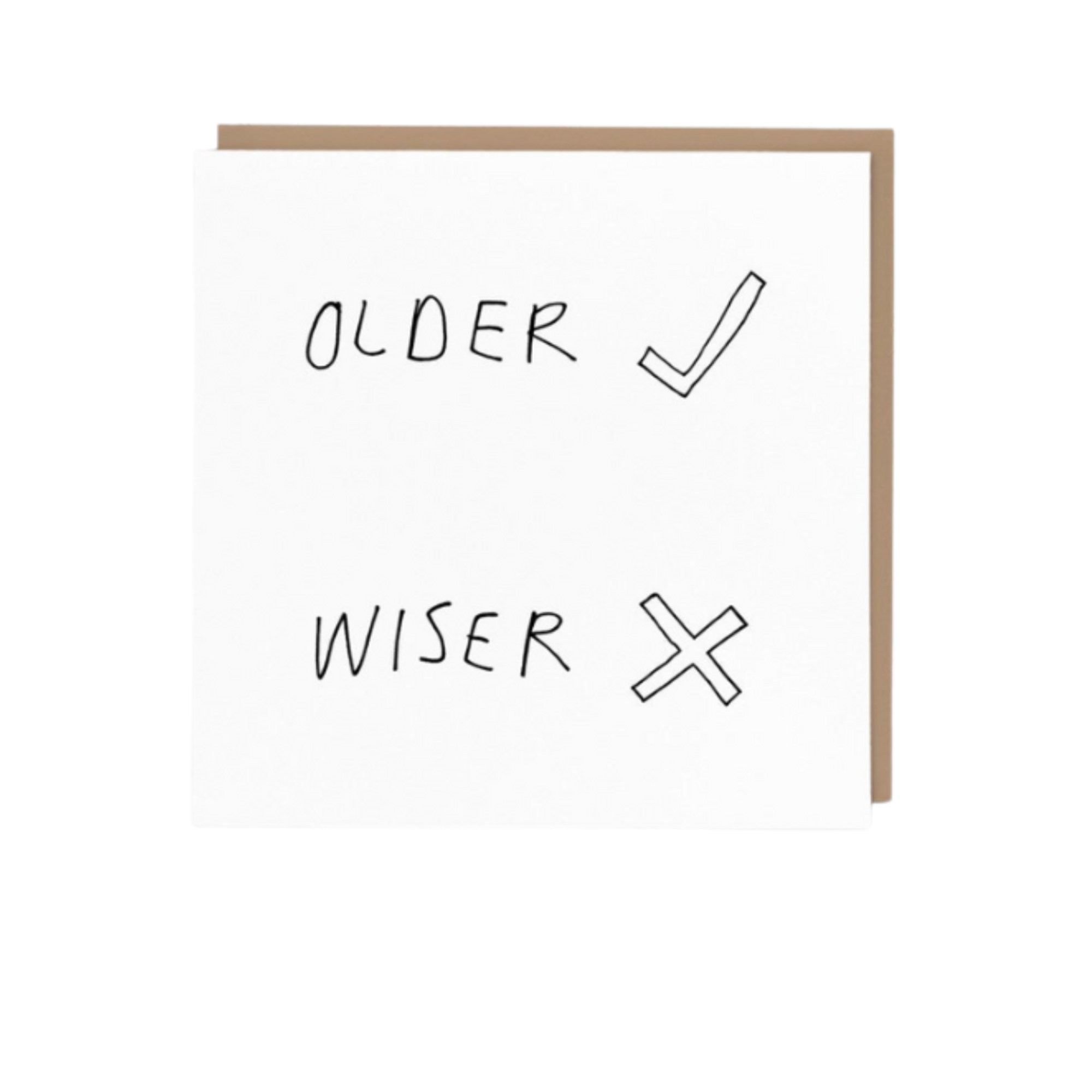 Older Wiser Greeting Card