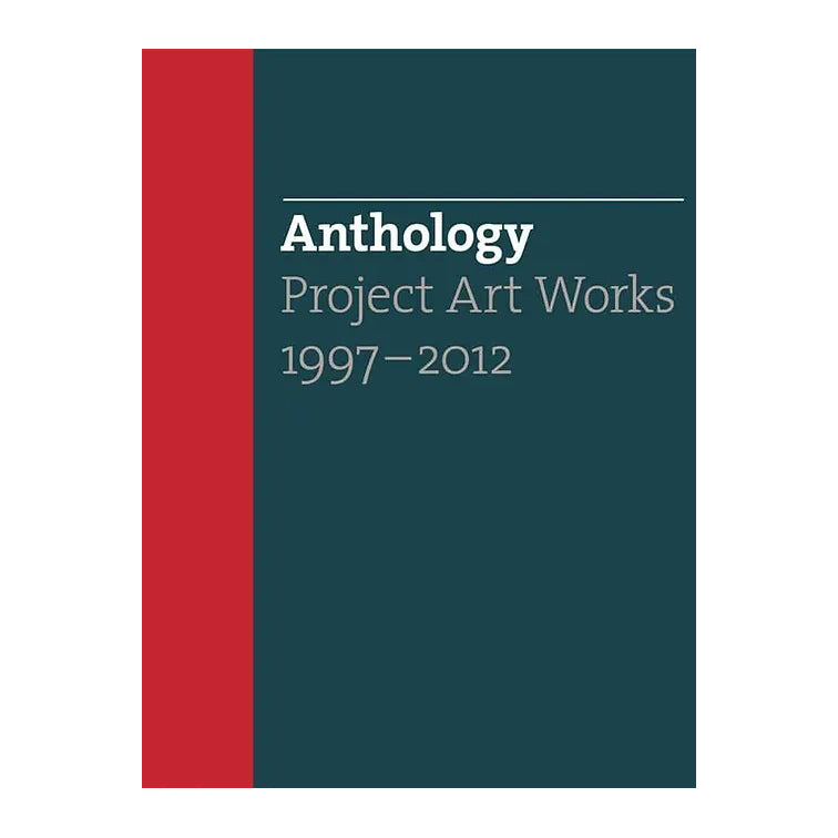 Anthology Project Art Works 1997-2012