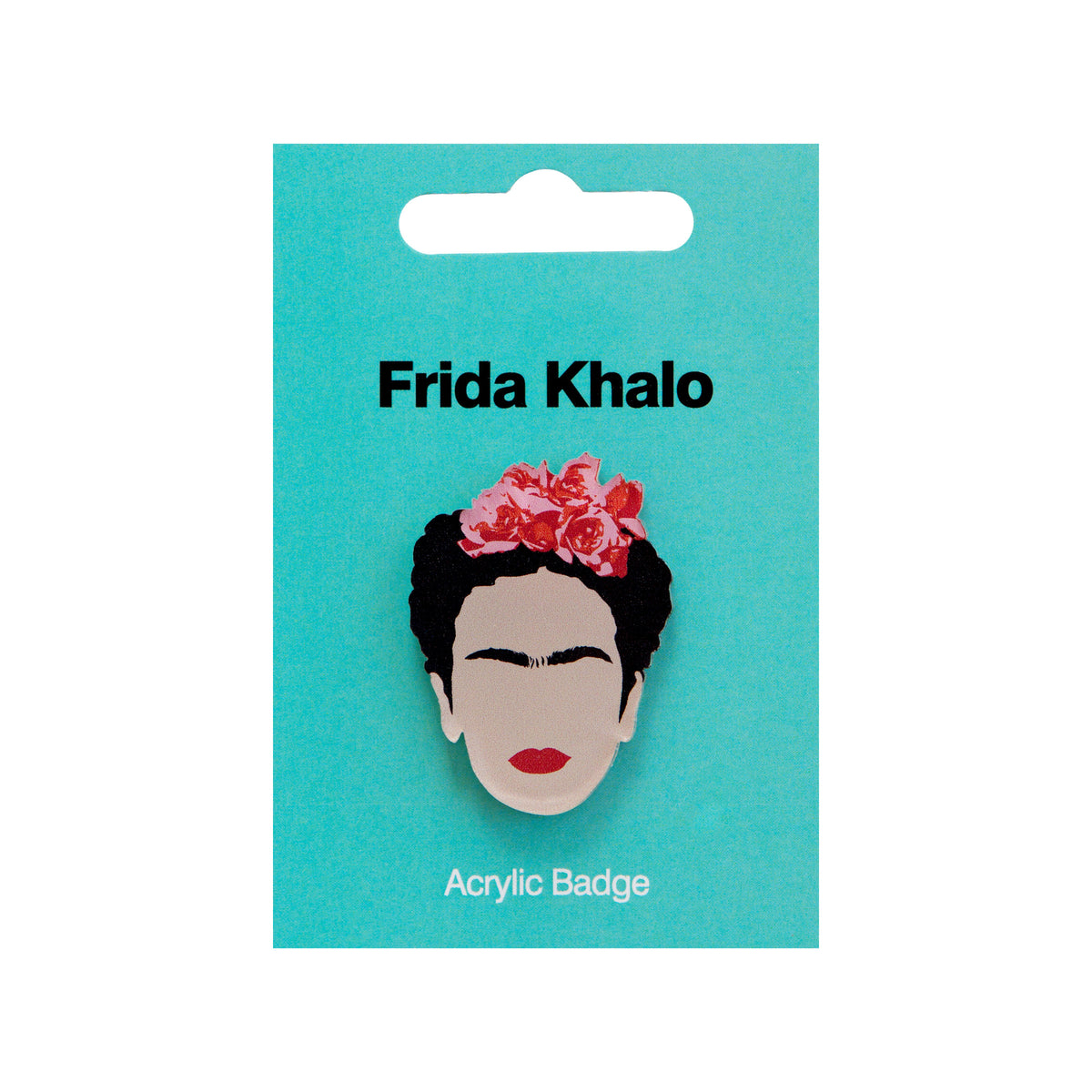 Frida Kahlo Acrylic Badge