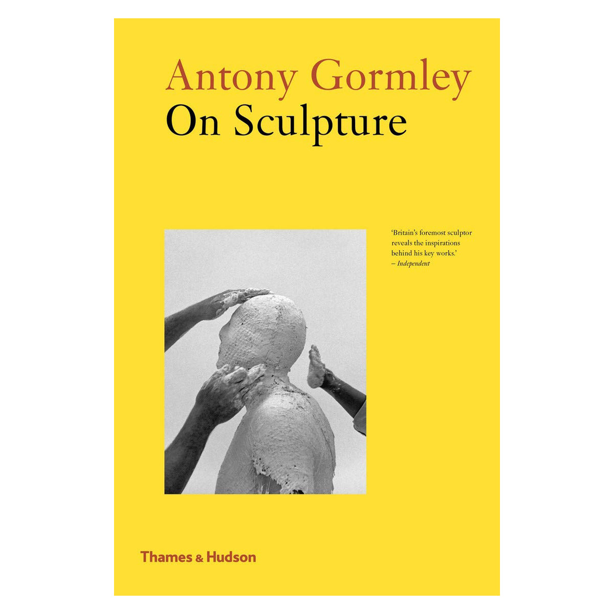 Antony Gormley On Sculpture