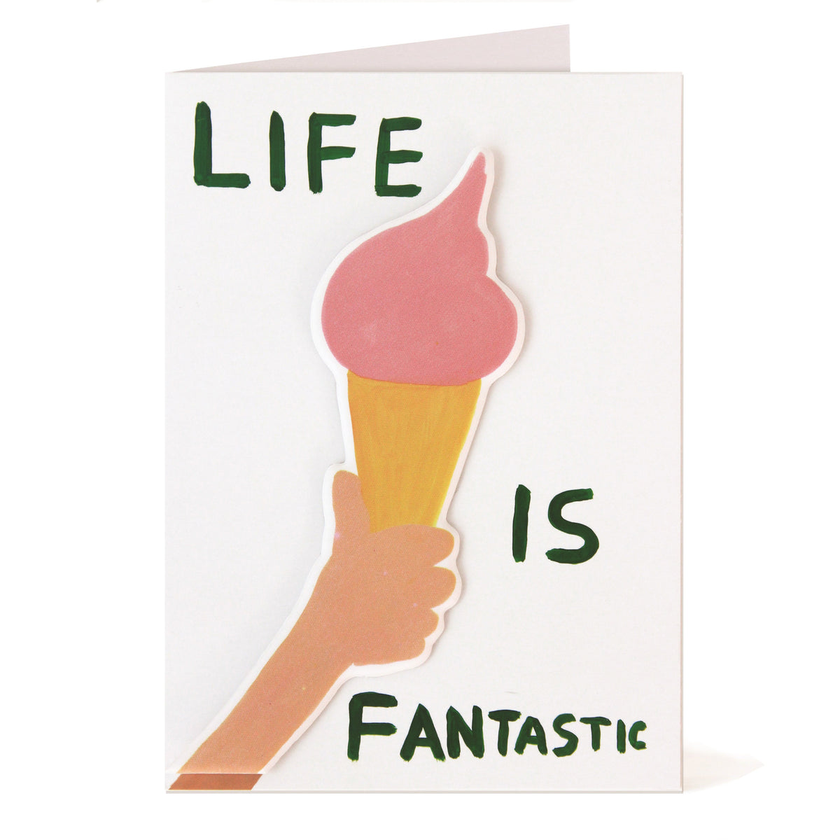 David Shrigley Life is Fantastic Puffy Sticker Greeting Card