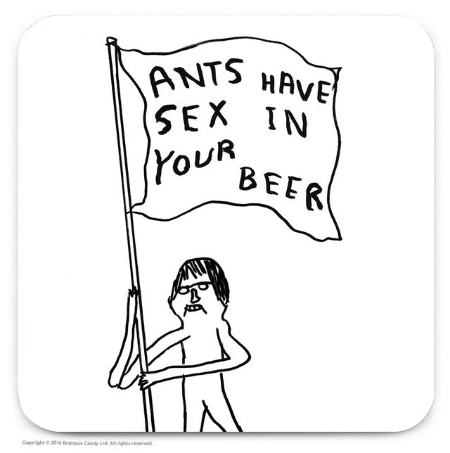 David Shrigley Ants Have Sex in Your Beer Coaster