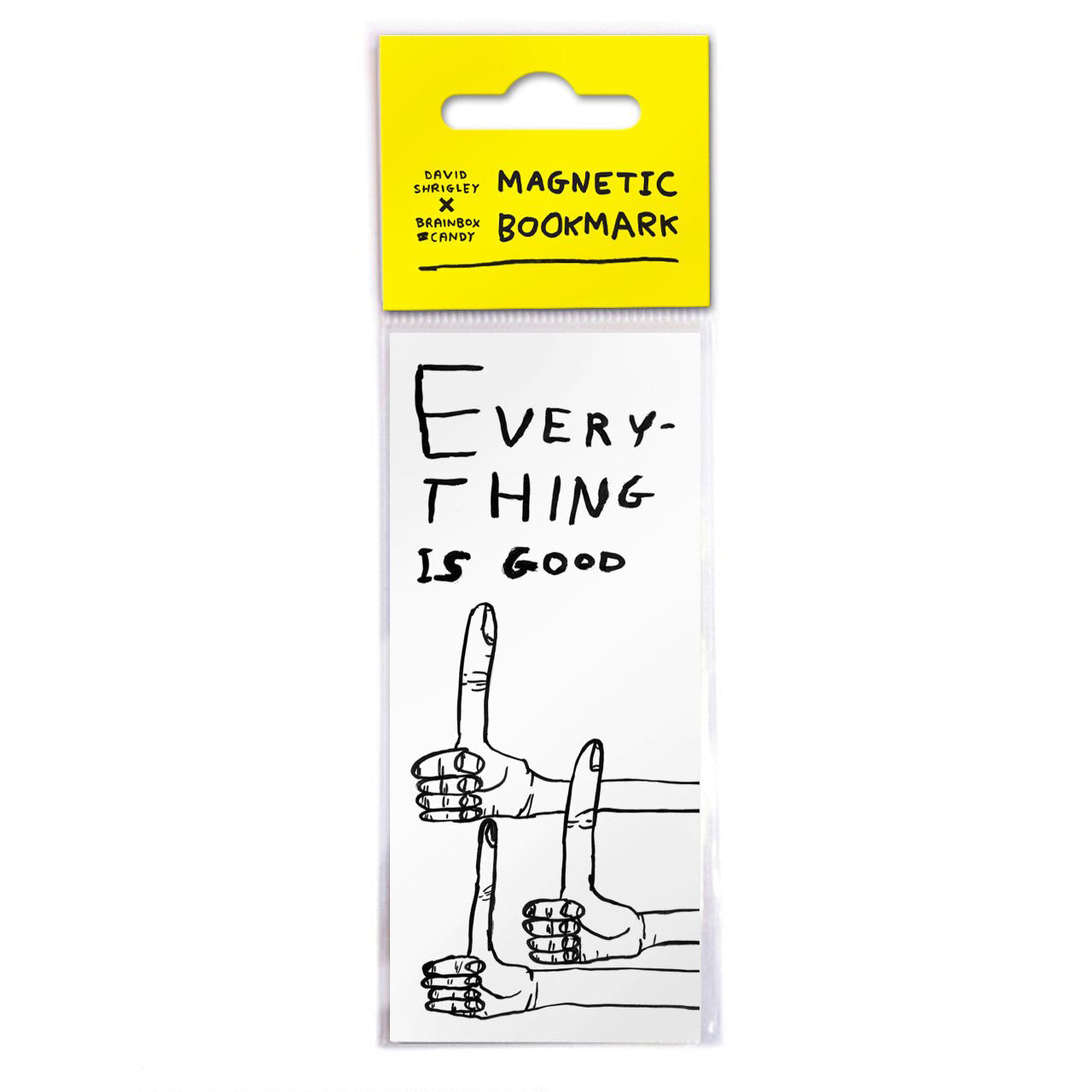 David Shrigley Everything is Good Magnetic Bookmark