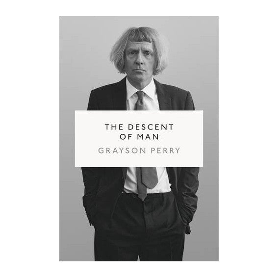 Grayson Perry The Descent of Man