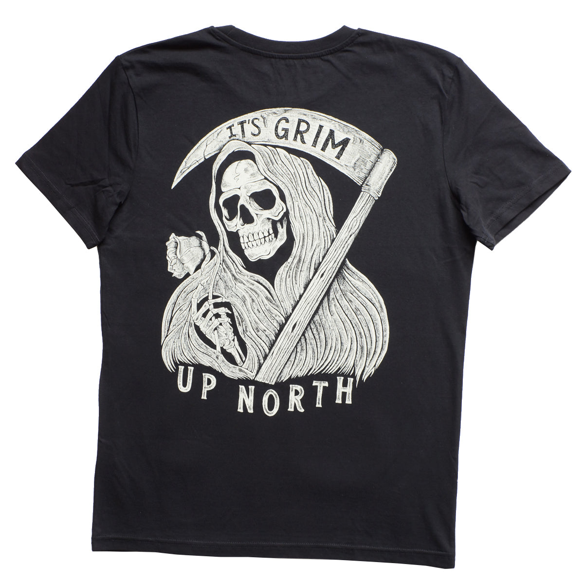 It's Grim Up North T-Shirt