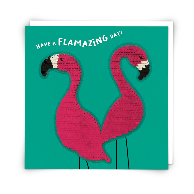 Have a Flamazing Day Greeting Card