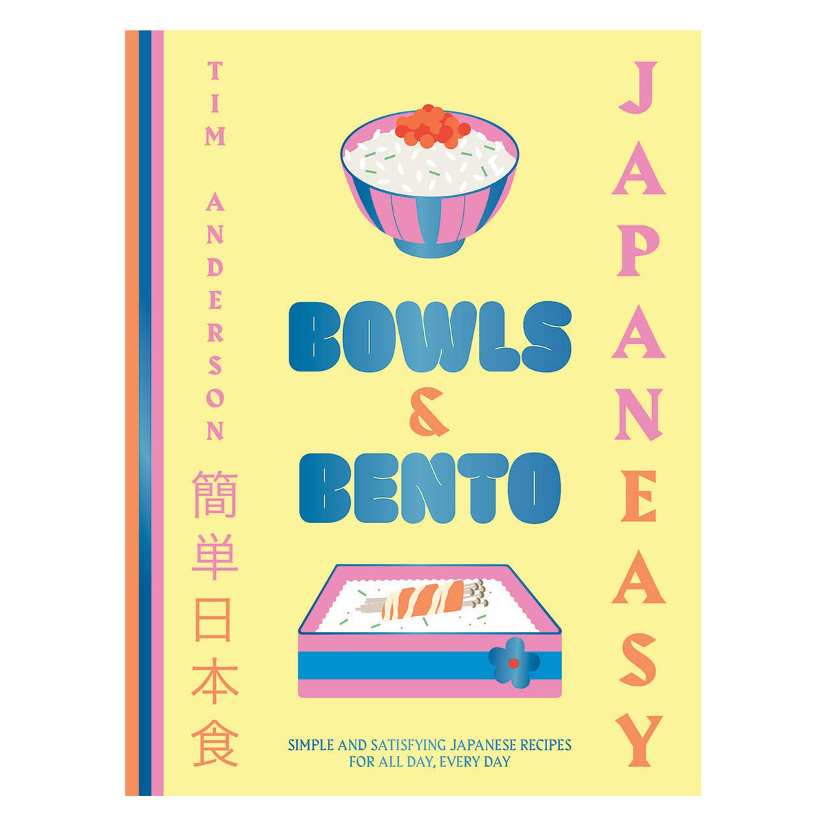 Japaneasy Bowls and Bento