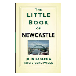 The Little Book of Newcastle