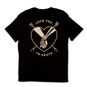 Love You to Death T-Shirt Back
