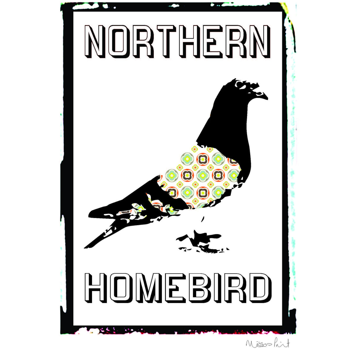 Northern Homebird print by Missus Print