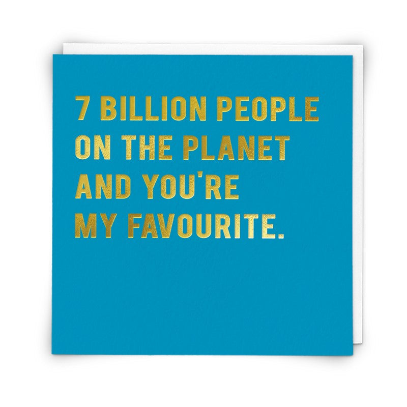 Redback 7 Billion on the Planet Greeting Card