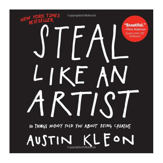 Steal Like and Artist Austin Kleon